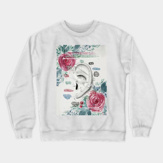 Ear Piercing Chart with Loose Watercolor Florals Crewneck Sweatshirt by Jarrodjvandenberg